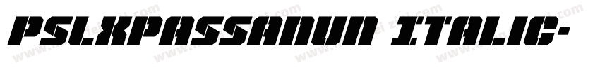 PSLxPassanun Italic字体转换